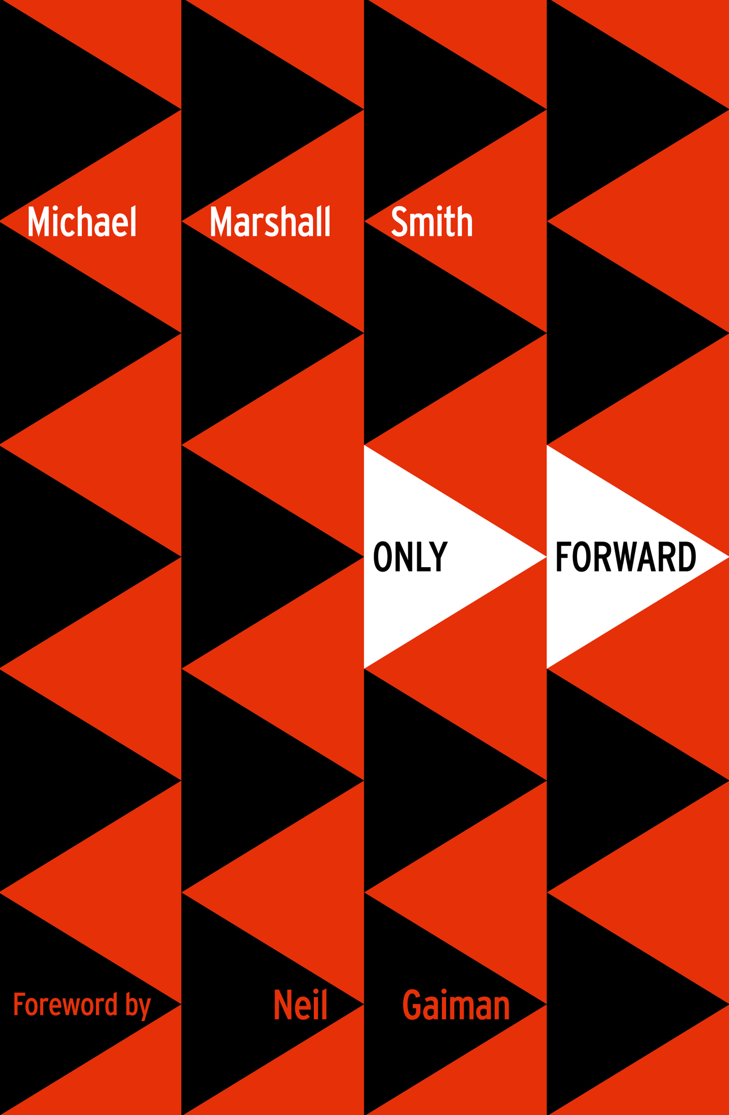 Only smith. Michael Marshall Smith. Only forward. Only forward перевод на русский. Forward and only forward разными подчерками.