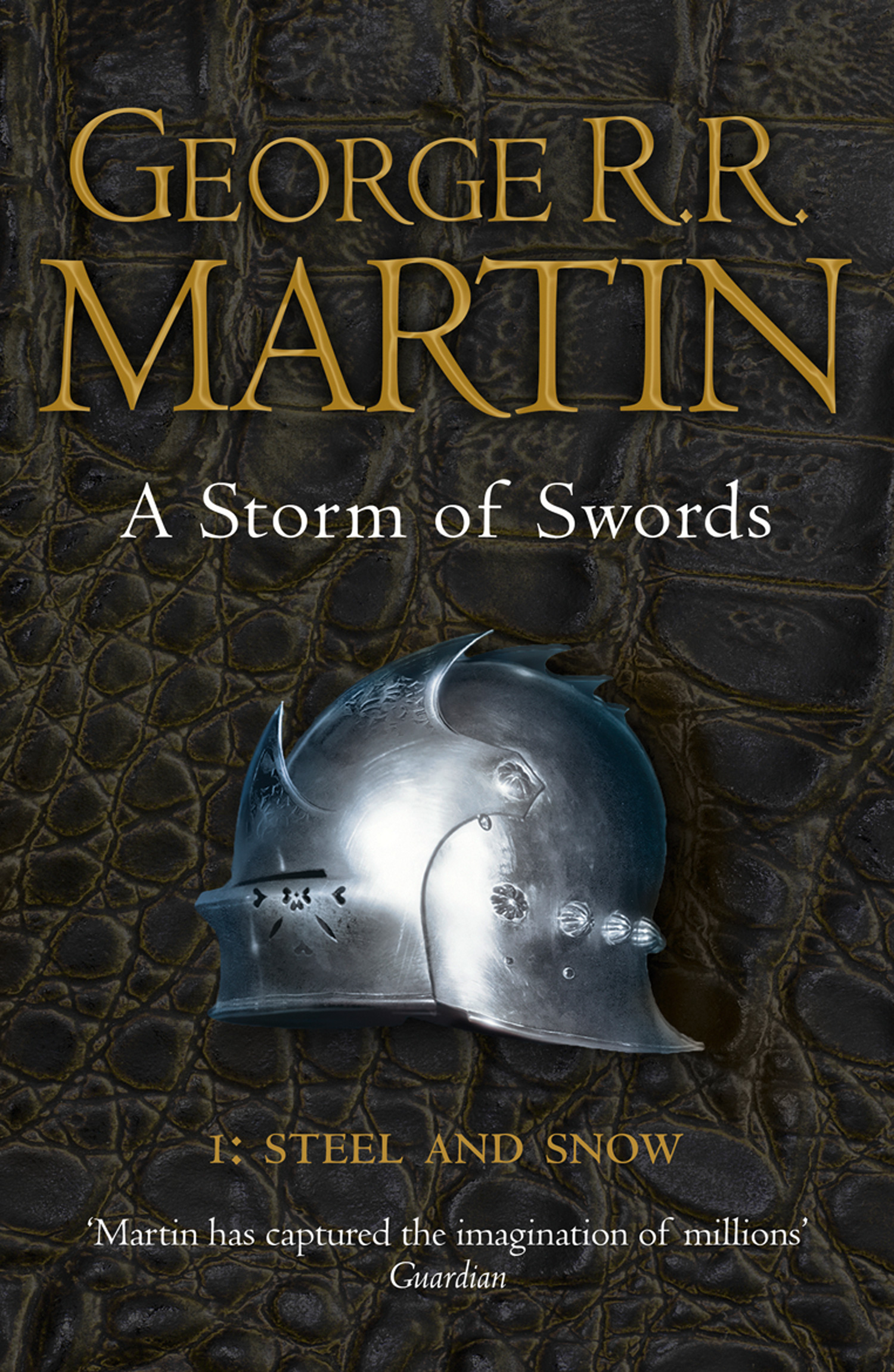 «A Storm of Swords: Part 1 Steel and Snow» – Джордж Р. Р. Мартин | ЛитРес