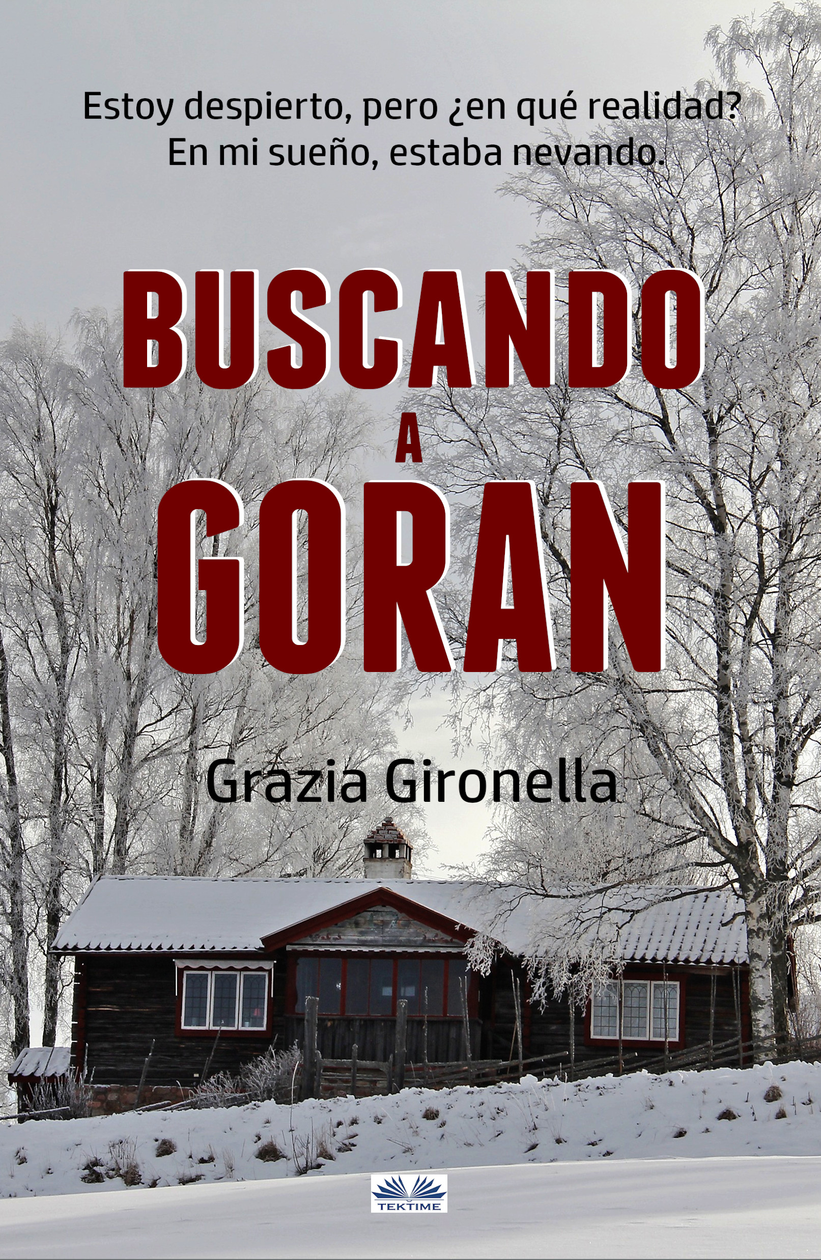 Читать онлайн «Buscando A Goran», Grazia Gironella – ЛитРес