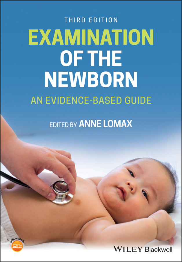 Global examination. Neonatology book. "Nursing in Pediatrics and Neonatology" book.