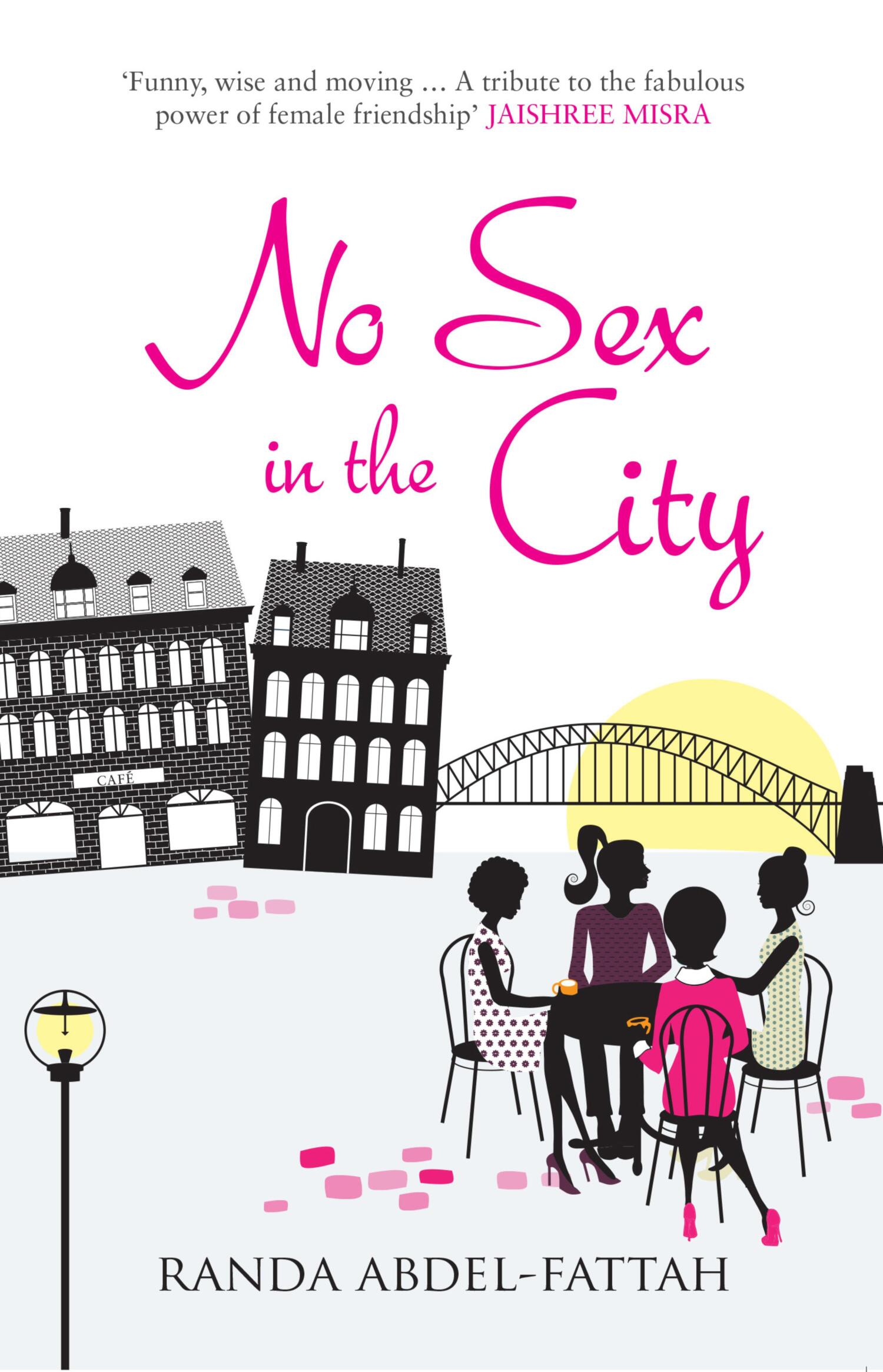 «No Sex in the City» – Randa Abdel-Fattah | ЛитРес