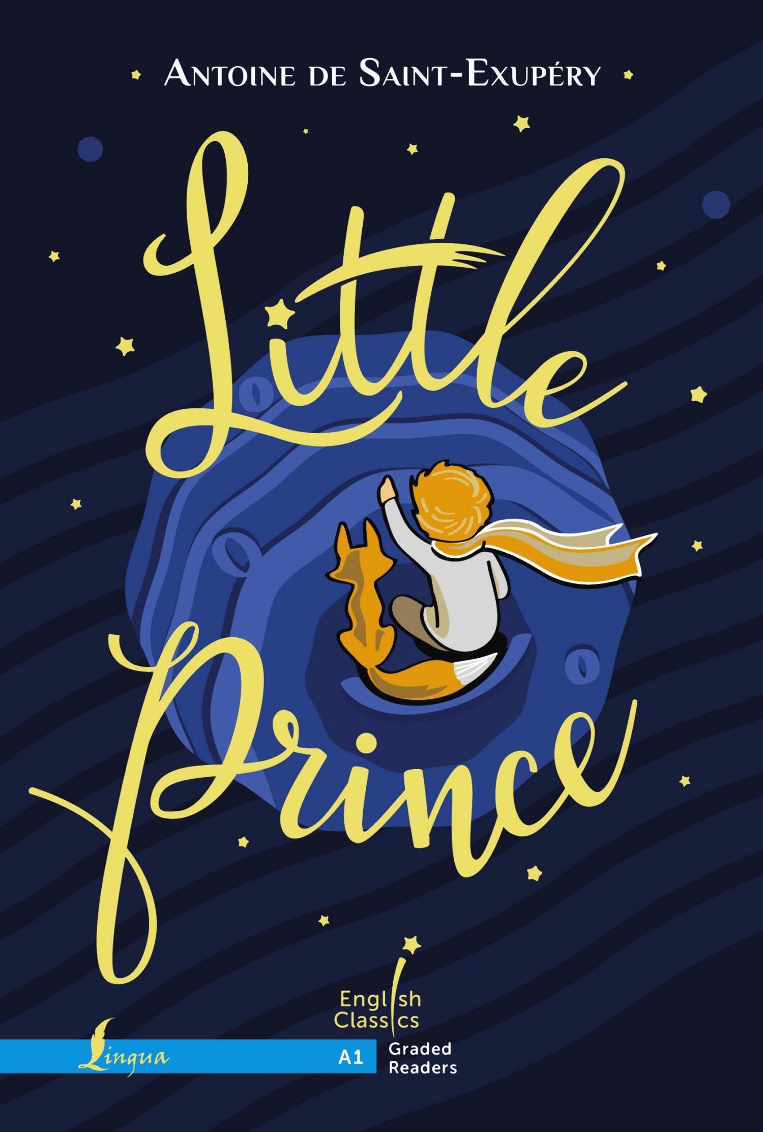 Little Prince. A1 / Маленький принц, Антуан де Сент-Экзюпери – скачать  книгу fb2, epub, pdf на ЛитРес