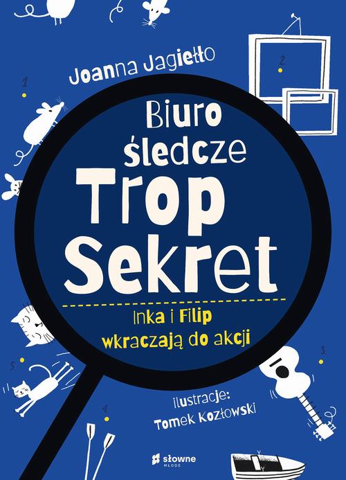 Biuro Śledcze Trop Sekret. Inka i Filip wkraczają do akcji