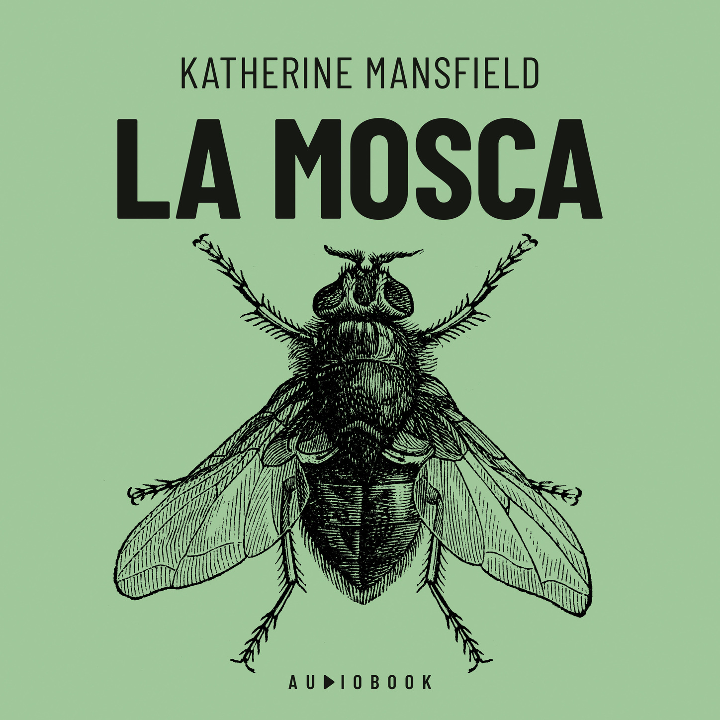 <b>La</b> <b>mosca</b>&quot; - Katherine Mansfield ЛитРес.